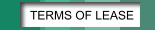 TERMS OF LEASE